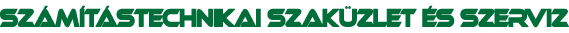 Számítástechnikai Szaküzlet és Szervíz